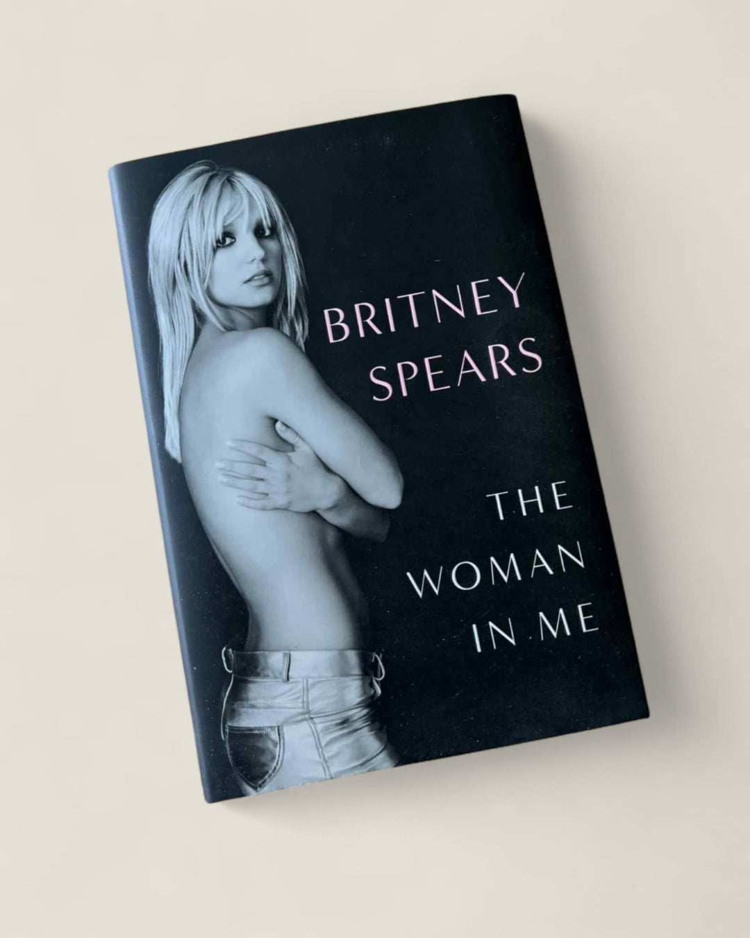 THE WOMAN IN ME BY BRITNEY SPEARS BIOGRAPHY HARDCOVER PRE-LOVED