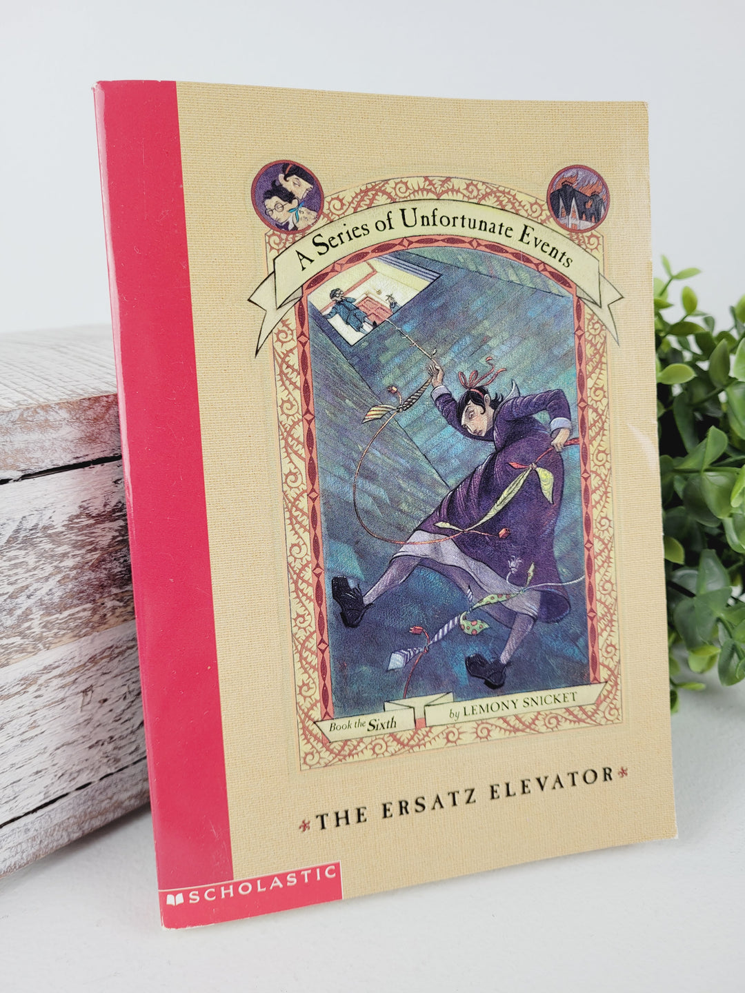 A SERIES OF UNFORTUNATE EVENTS - BOOK 6 THE ERSATZ ELEVATOR PRE-LOVED