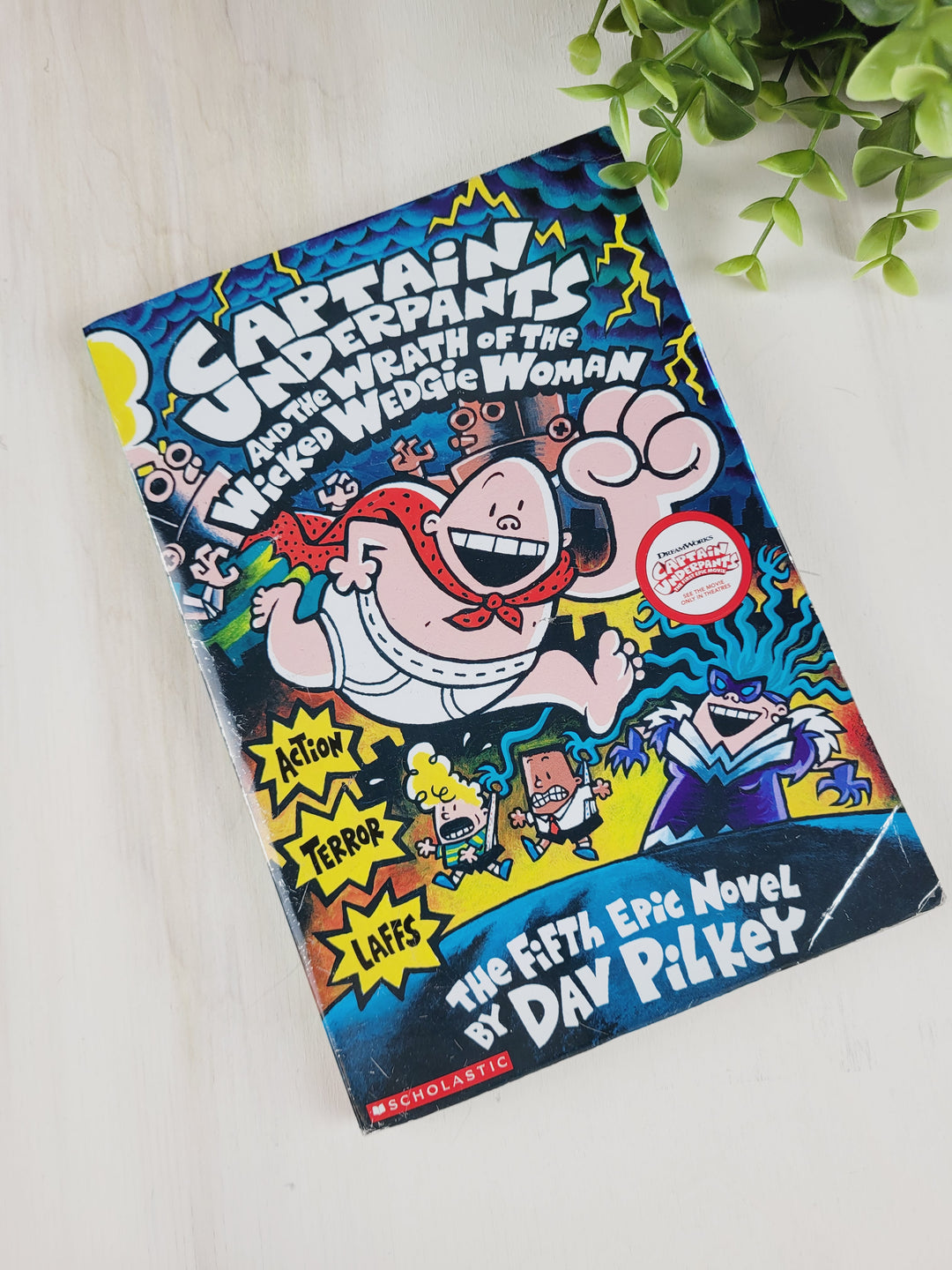 CAPTAIN UNDERPANTS- AND THE WRATH OF THE WICKED WEDGIE WOMAN SOFTCOVER VGUC