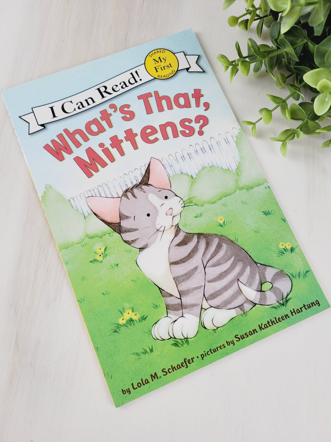 WHAT'S THAT, MITTENS? MY FIRST READER BOOK EUC