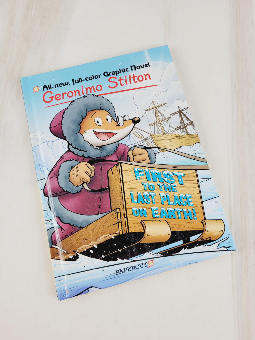 GERONIMO STILTON GRAPHIC NOVEL HARDCOVER FIRST TO THE LAST PLACE ON EARTH PRE-LOVED