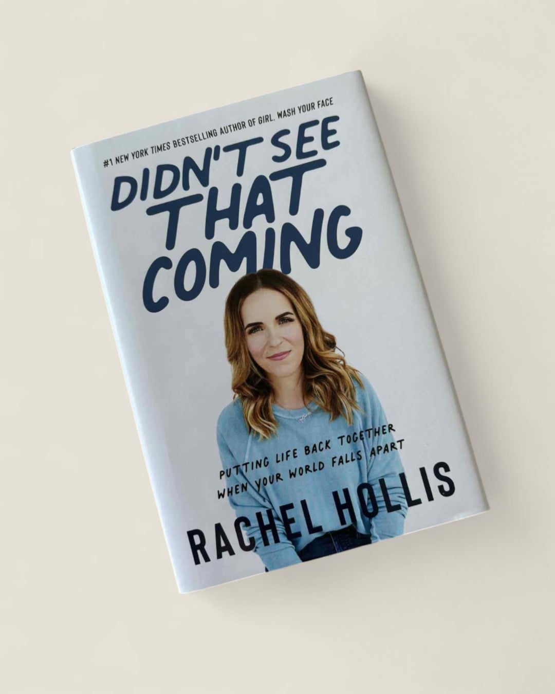 DIDN’T SEE THAT COMING BY RACHEL HOLLIS SELF-HELP HARDCOVER PRE-LOVED