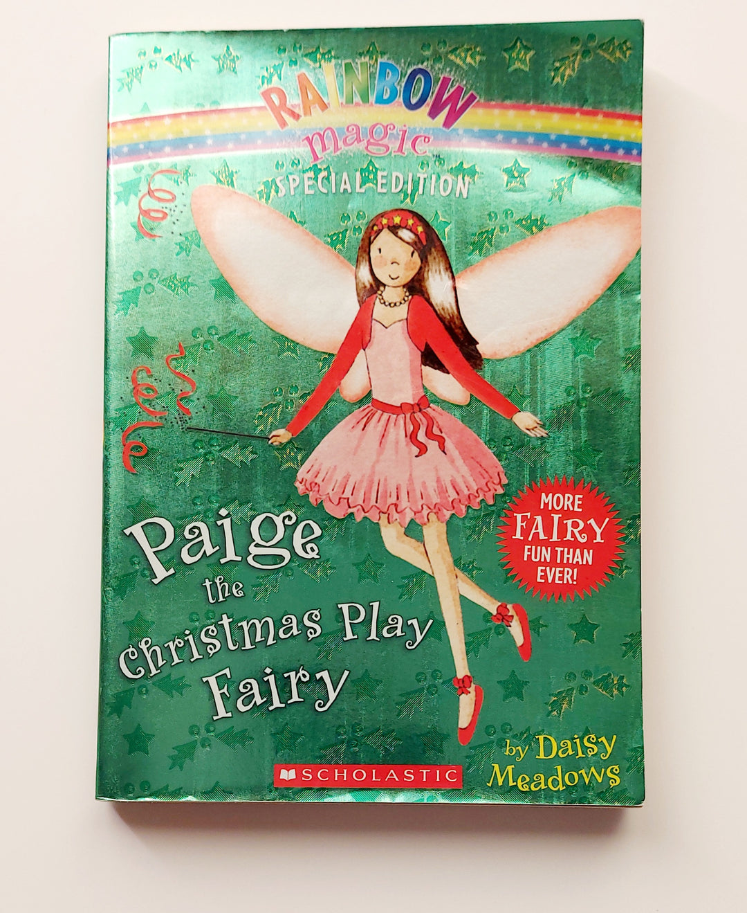 RAINBOW MAGIC PAIGE THE CHRISTMAS PLAY FAIRY BOOK PRE-LOVED