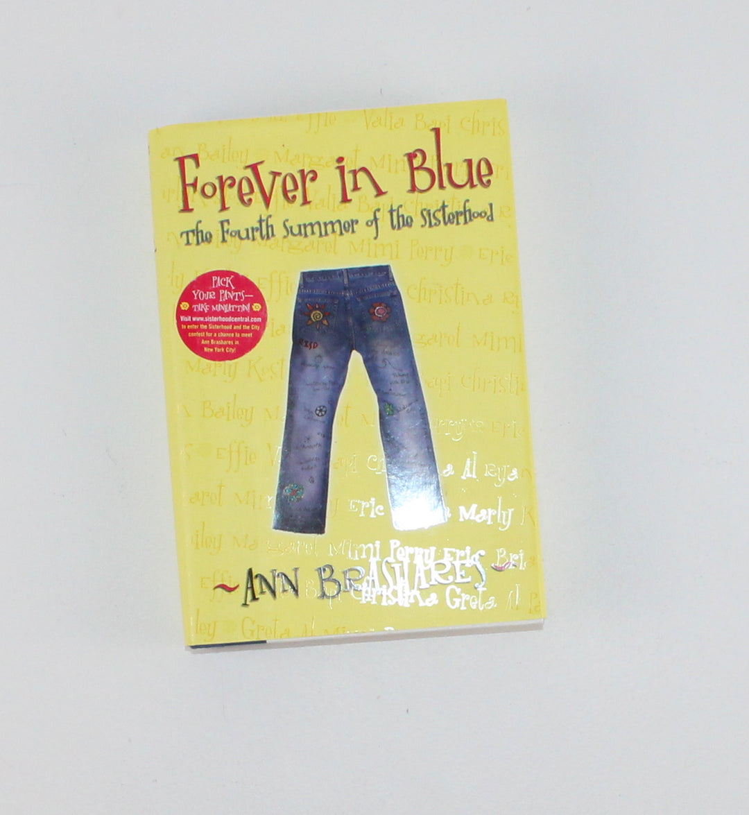 FOREVER IN BLUE THE FOURTH SUMMER OF THE SISTERHOOD HARDCOVER NOVEL EUC