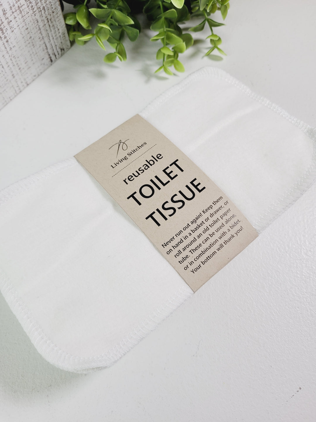 Living Stitches, Reusable Toilet Tissue